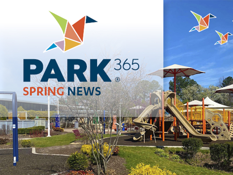 PARK365 Newsletter – Spring 2022